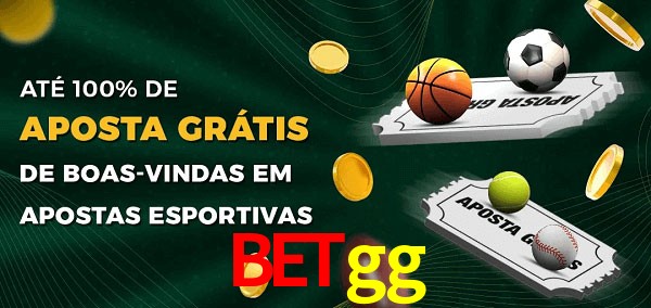 betgg Ate 100% de Aposta Gratis